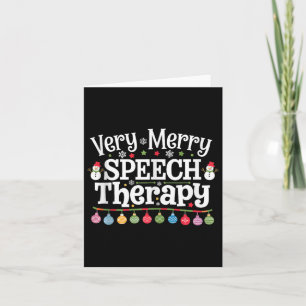Sehr frohe Rede Therapie Weihnachtssprechtherapie Karte
