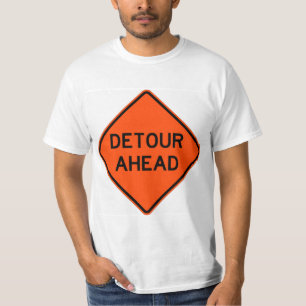 Sehr Fun Classic Detour Sign T - Shirt