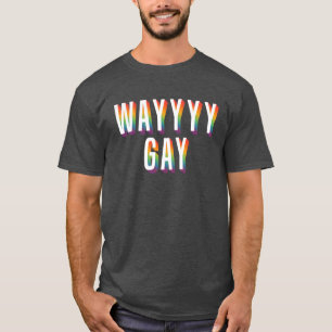 SEHR GAY T-Shirt