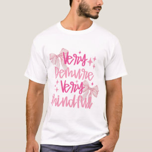 Sehr gedämpft, Coquette Bow Cutesy T-Shirt