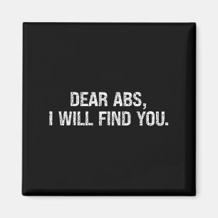Sehr geehrte ABS Ich werde Ihnen Zitat für Workout Magnet