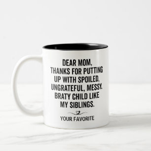 Sehr geehrte Mama Geschenk Mama Tag Funny Custom Q Zweifarbige Tasse