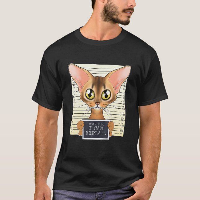 Sehr geehrte Mama, ich kann erklären, ich Abyssini T-Shirt (Vorderseite)