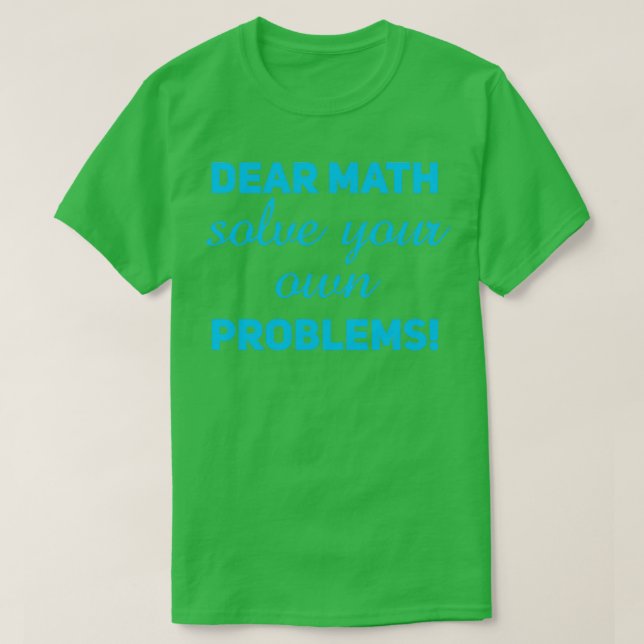 Sehr geehrte Mathematik 3 T-Shirt (Design vorne)