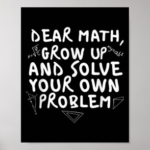 Sehr geehrte Mathematik erwachsen lustige Mathemat Poster