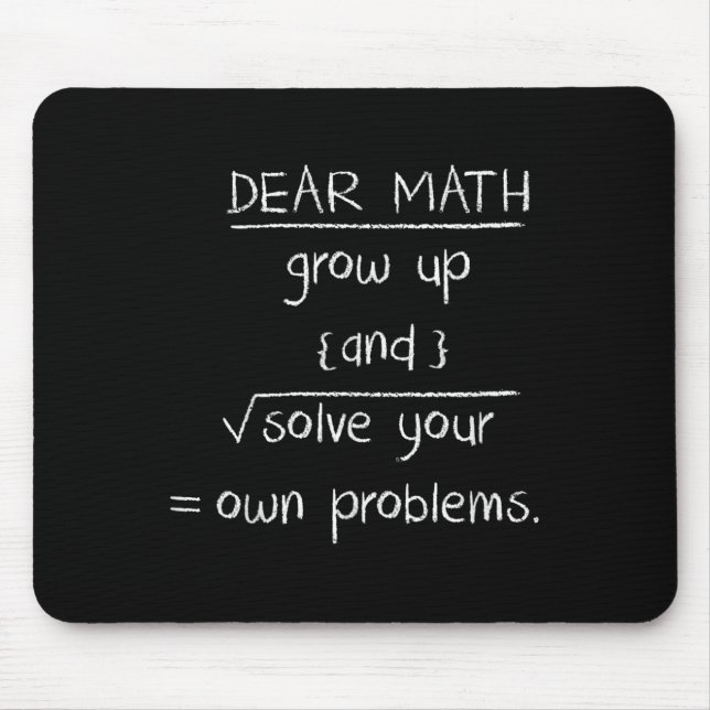 Sehr geehrte Mathematik Funny Zitat Mousepad (Vorne)