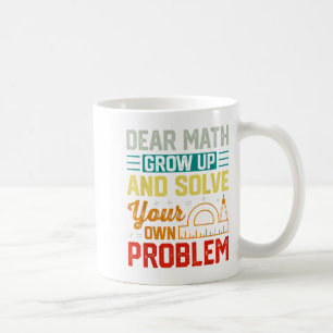 Sehr geehrte Mathematik wächst zu einem sonnigen P Kaffeetasse