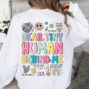 Sehr geehrte winzige Menschen hinter mir Inspirati Sweatshirt