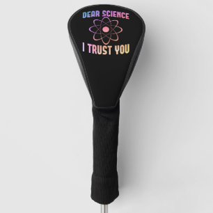Sehr geehrte Wissenschaft, ich vertraue Ihnen - Fu Golf Headcover