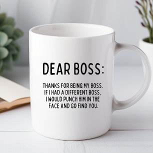 Sehr geehrter Boss Funny Office-Tasse Tasse