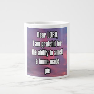 Sehr geehrter HERR, ich bin dankbar für die Fähigk Jumbo-Tasse