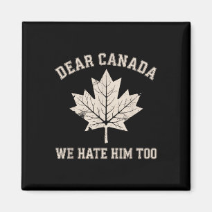 Sehr geehrter Herr Kanada, wir hassen ihn zu antiT Magnet