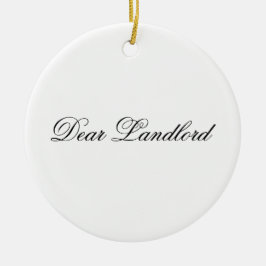 Sehr geehrter Herr Landlord Ornament