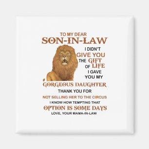 Sehr geehrter Herr Schwiegersohn, ich habe dir mei Magnet