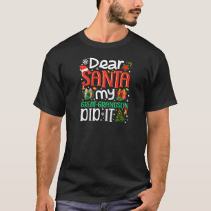 Sehr geehrter Herr Weihnachten, mein großer Enkel  T-Shirt