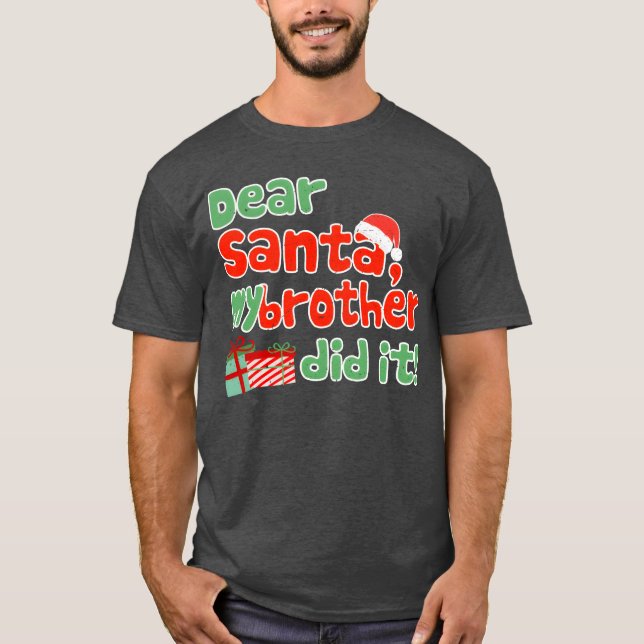 Sehr geehrter Herr Weihnachtsbruder hat es lustig  T-Shirt (Vorderseite)