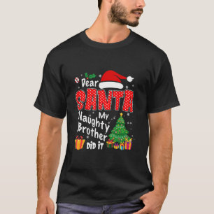 Sehr geehrter Herr Weihnachtsmann, schade, dass es T-Shirt