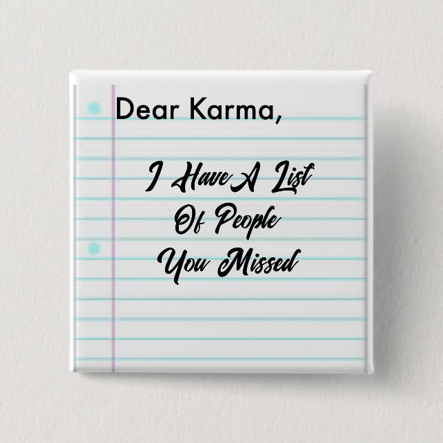Sehr geehrter Karma Button (Vorderseite)