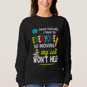 Sehr geehrter Lehrer, ich spreche mit allen, die m Sweatshirt