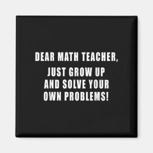 Sehr geehrter Mathematiklehrer wächst einfach in s Magnet