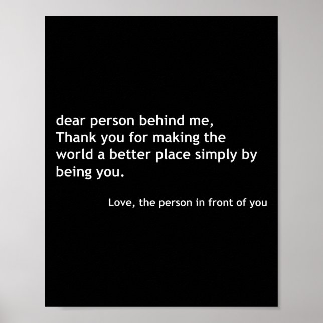 Sehr geehrter Mensch hinter mir, ein interessantes Poster (Vorne)