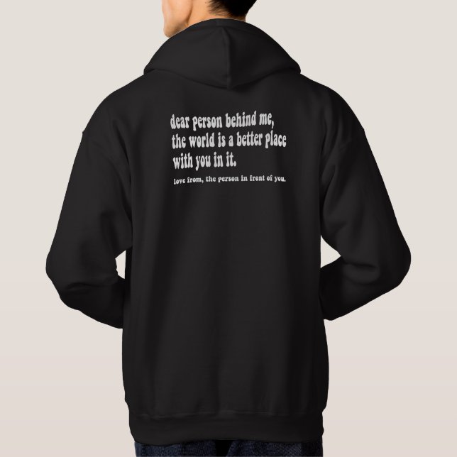 Sehr geehrter Mensch hinter mir Hoodie (Rückseite)