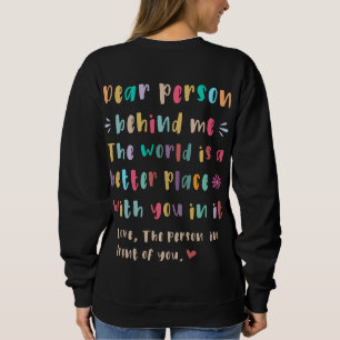 Sehr geehrter Mensch hinter mir T - Shirt