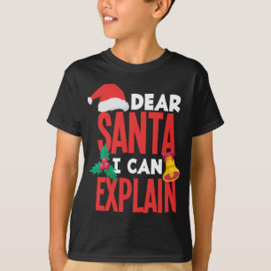 Sehr geehrter Santa I erklärt Weihnachtsmannmütze T-Shirt