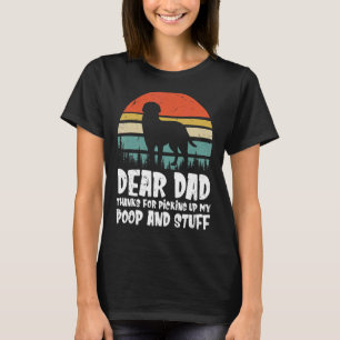Sehr geehrter Vater danke, dass du meinen Kack auf T-Shirt