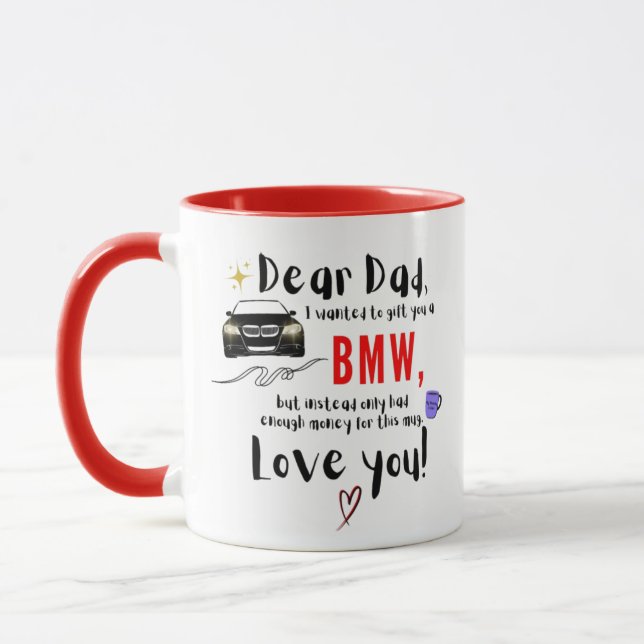 Sehr geehrter Vater und BMW Tasse (Links)