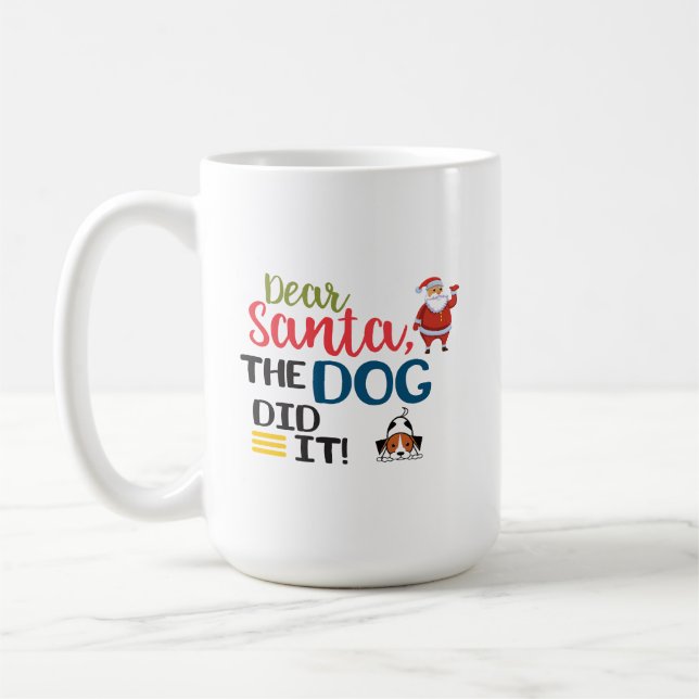 Sehr geehrter Weihnachtsmann, der Hund hat es lust Kaffeetasse (Links)