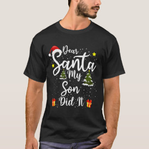 Sehr geehrter Weihnachtsmann, hat es sonniges Weih T-Shirt