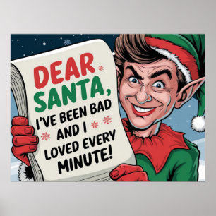 Sehr geehrter Weihnachtsmann, ich war ein schlecht Poster
