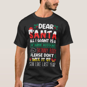 Sehr geehrter Weihnachtsmann, ich Wollte nur ein f T-Shirt