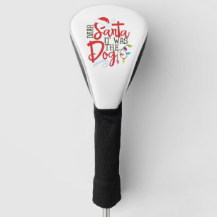 Sehr geehrter Weihnachtsmann war der Hund lustig Golf Headcover