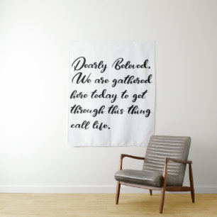 Sehr geliebte Rückwürfe, wir werden hier versammel Wandteppich