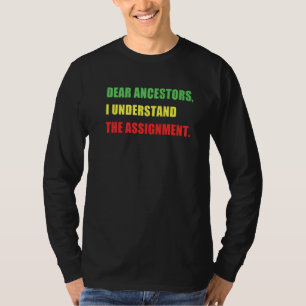 SEHR GÜNSTIGE ANKESTOREN VERSTEHE ICH DIE ASSIGNME T-Shirt