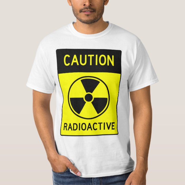 Sehr lustiger RADIOAKTIVER T - Shirt (Vorderseite)