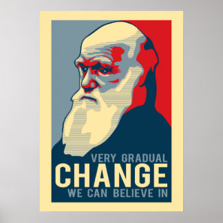 Sehr schrittweise Veränderung, an die wir glauben Poster