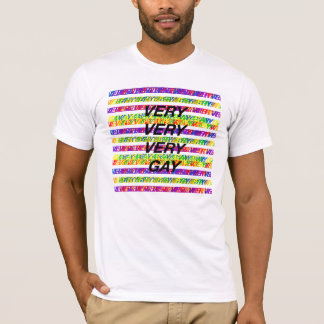 sehr sehr sehr homosexuell T-Shirt