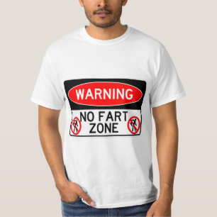 Sehr Spaß Keine Furz Zone T - Shirt signieren