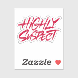 Sehr verdächtig. Roter Text Aufkleber