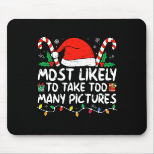 Sehr wahrscheinlich machen zu viele Bilder Familie Mousepad
