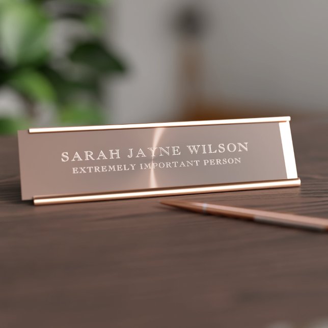 Sehr wichtige Rose Gold Desk Name Plate Schreibtischnamensplakette (Just add your name to this faux rose gold desk name plate as you're the extremely important person!)