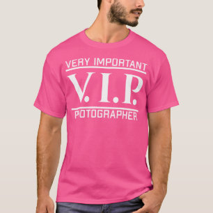 Sehr wichtiger Fotograf Vip für Fotografie Lo T-Shirt