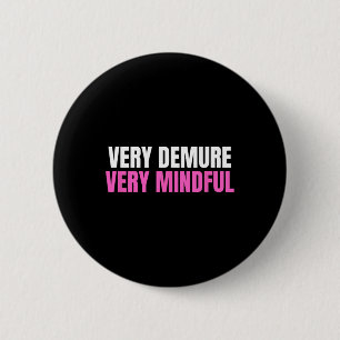 Sehr zurückhaltende, sehr aufmerksame, süße Damen Button