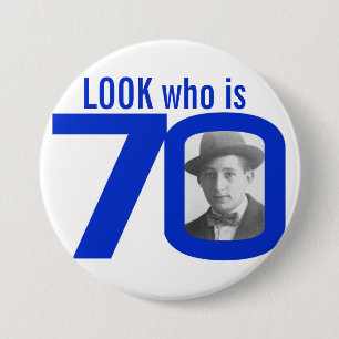 Seht nach, wer 70 Foto blau-weiß-Taste/Abzeichen  Button
