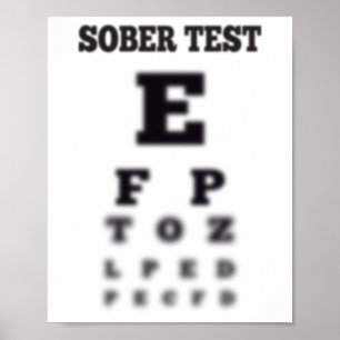 Sehtest-Tafel für verschwommenen nüchternen Test Poster
