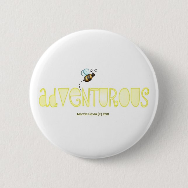 Sei abenteuerlich - ein positives Wort Button (Vorderseite)