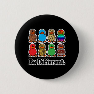 Sei anders Enten Button